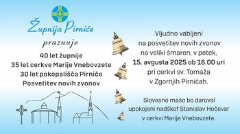 POSVETITEV NOVIH ZVONOV V ŽUPNIJI PIRNIČE POSVETITEV NOVIH ZVONOV V ŽUPNIJI PIRNIČE