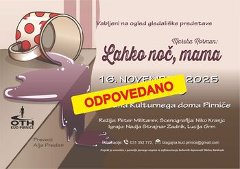 Ponovitev: LAHKO NOČ, MAMA - ODPOVEDANO!