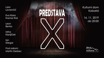 Gledališka predstava X