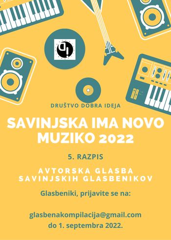 Glasbeniki, pozor! Razpis "Savinjska ima novo muziko 2022" je odprt!