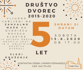 Zahvalna maša v sklopu 5. obletnice društva Dvorec