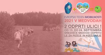 3sprehodi »Polje – gozd – voda« - Evropski teden mobilnosti 2021 v Medvodah