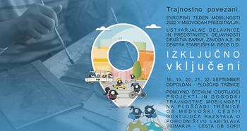 Izključno vključeni - ETM 2022 v Medvodah