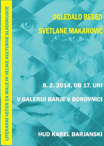 Prešernov praznik z Ogledalom besed Svetlane Makarovič