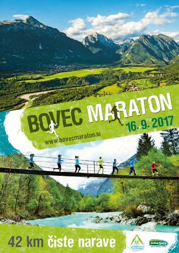Bovec maraton: na svidenje 16.9.2017!