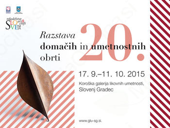 20. razstava domačih in umetnostnih obrti 20. razstava domačih in umetnostnih obrti