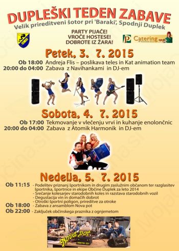 Dupleški teden zabave, 3.7.-5.7.2015