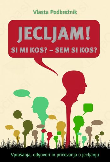 Izšla je prva sodobna slovenska knjiga o jecljanju