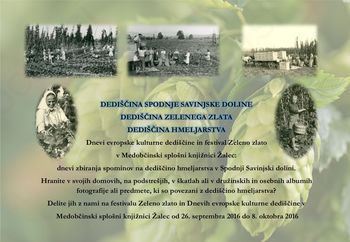 Dnevi zbiranja spominov na dediščino hmeljarstva v Spodnji Savinjski dolini
