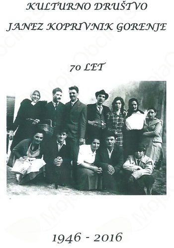 PRAZNOVANJE 70 LET KULTURNEGA DRUŠTVA JANEZ KOPRIVNIK GORENJE