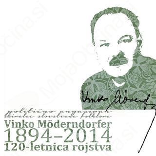 120 – LETNICA ROJSTVA VINKA MOEDERNDORFERJA