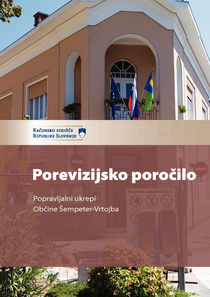 Porevizijsko poročilo Računskega sodišča Republike Slovenije popravljalne ukrepe označilo kot zadovoljive