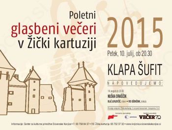 Poletni glasbeni večeri v Žički kartuziji - KLAPA ŠUFIT