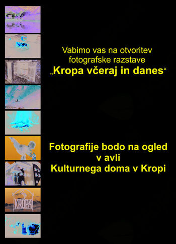 Kropa včeraj in danes, fotografska razstava