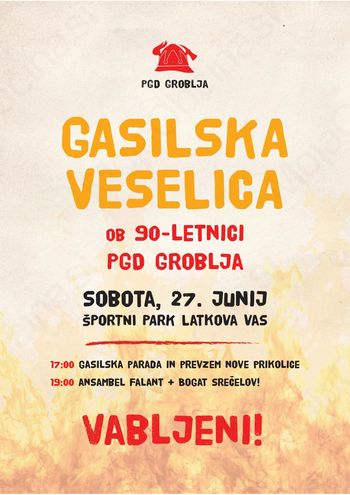 Praznovanje Dneva gasilca GZ Prebold in 90-letnice delovanja PGD Groblja