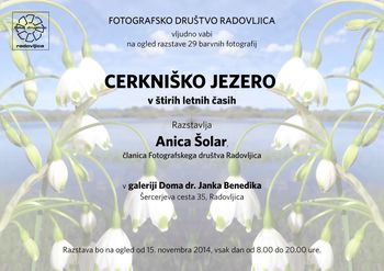 Fotografska razstava Anice Šolar: CERKNIŠKO JEZERO