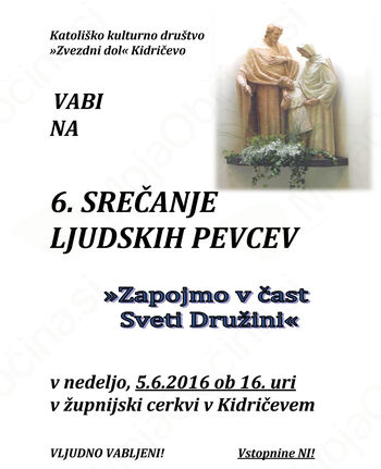 6.srečanje ljudskih pevcev"Zapojmo v čast Sveti Družini"