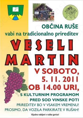 Tradicionalna prireditev "VESELI MARTIN" v soboto, 5. 11. 2011 