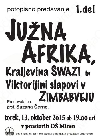 potopisno predavanje JUŽNA AFRIKA , KRALJEVINA SWAZI IN VIKTORIJINI SLAPOVI V ZIMBABVEJU - 1. del
