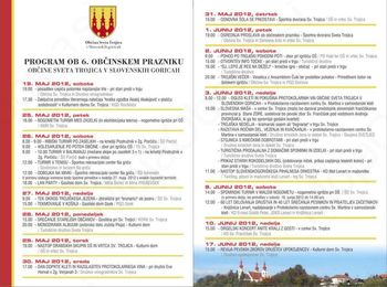 Program ob 6. občinskem prazniku občine Sveta Trojica v Slovenskih goricah Program ob 6. občinskem prazniku občine Sveta Trojica v Slovenskih goricah