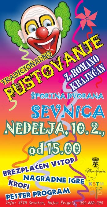 PUSTOVANJE V SEVNICI 