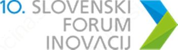 SPIRIT Slovenija vabi k prijavi inovacij za 10. Slovenski forum inovacij
