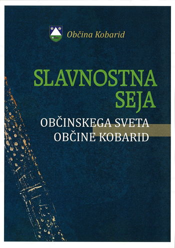 Slavnostna seja Občinskega sveta Občine Kobarid s podelitvijo občinskih nagrad in priznanj