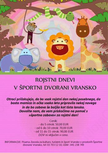 ROJSTNI DNEVI V ŠPORTNI DVORANI VRANSKO
