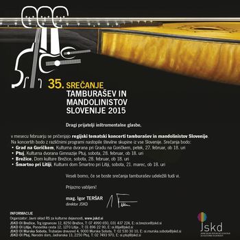 4. tekmovalni koncert tamburašev in mandolinistov Slovenije, 21.3.2015