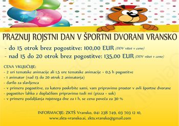 PRAZNOVANJE ROJSTNEGA DNE V ŠPORTNI DVORANI VRANSKO
