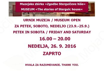 Spremenjen urnik Stergulčevega muzeja ta konec tedna (23.9.-25.9. 2016)