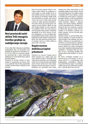 NOVI PROSTORSKI NAČRT OBČINE TRŽIČ OMOGOČA  ŠTEVILNE GRADNJE ZA NADALJEVANJE RAZVOJA