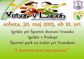 VETER V LASEH, 30. maj 2015