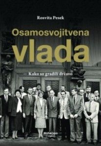 Dr. Rosvita Pesek predstavila svojo knjigo Osamosvojitvena vlada