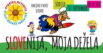 Otroška matineja: Slovenija, moja dežela