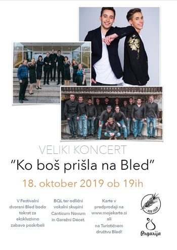 Veliki koncert "Ko boš prišla na Bled"