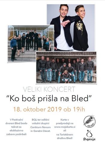 Veliki koncert "Ko boš prišla na Bled"