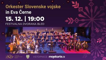 Praznični koncert: Orkester Slovenske vojske in Eva Černe