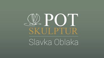 Pot skulptur Slavka Oblaka