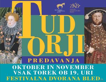 Edvard VI. in Marija I., cikel predavanj o angleški dinastiji Tudor