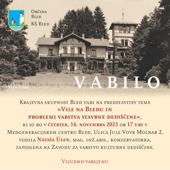Vile na Bledu in problem varstva stavbene dediščine