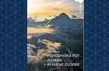 Pohodniška pot Juliana in njene zgodbe - predstavitev knjige Janeza Bizjaka