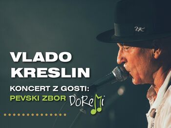 Vlado Kreslin z zbori DO RE MI