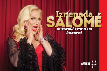 Avtorski stand up kabaret: Iznenada Salome