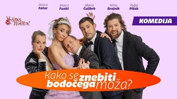 Predstava: Kako se znebiti bodočega moža?