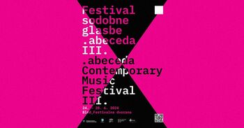 Festival sodobne glasbe .abeceda III.