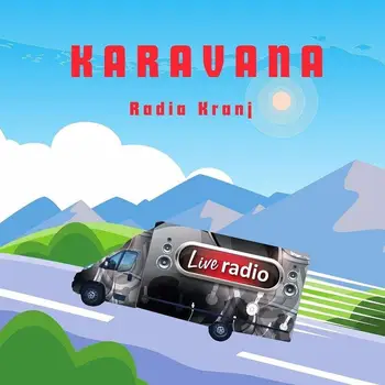 Karavana Radia Kranj