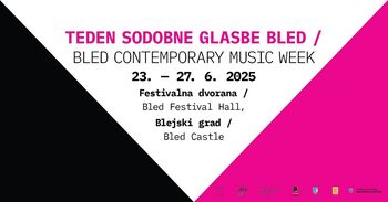 Teden sodobne glasbe Bled