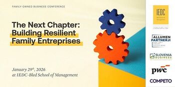 Konferenca »Naslednje poglavje: gradnja odpornih družinskih podjetij«