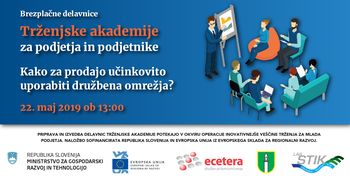 Brezplačne delavnice Trženjske akademije za podjetja in podjetnike z občin Ivančna Gorica, Trebnje, Žužemberk in Dolenjske Toplice.